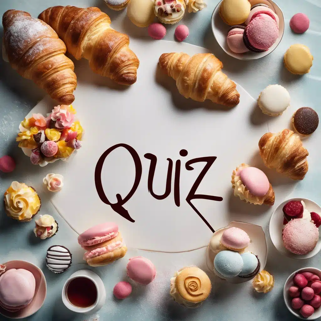 Quiz pâtisserie générale